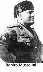 Benito Mussolini.